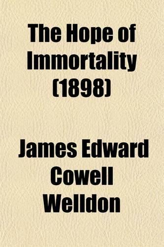 The Hope of Immortality