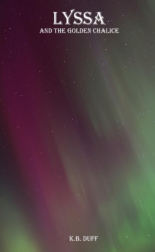 Lyssa and the Golden Chalice