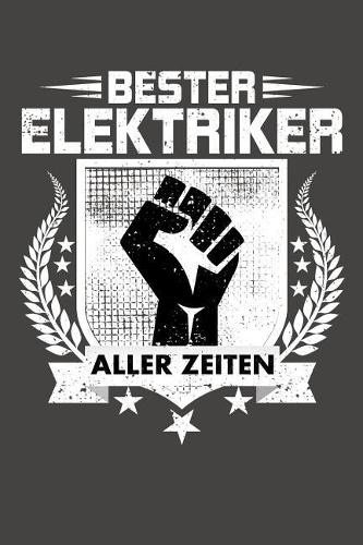 Bester Elektriker aller Zeiten