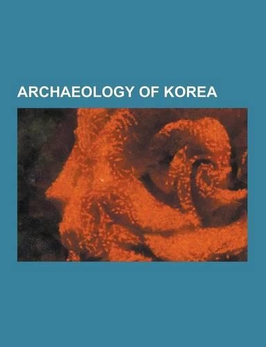 Archaeology of Korea