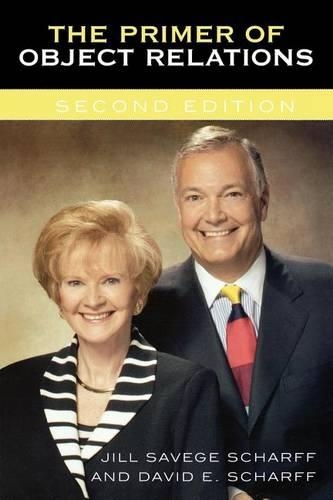 The Primer of Object Relations: (Library of Object Relations)