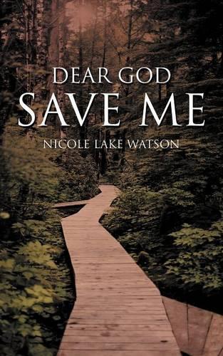 Dear God Save Me: (English)