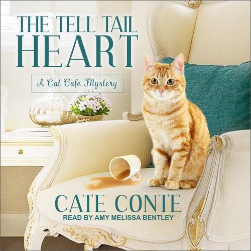 The Tell Tail Heart: (3 Cat Cafe Mystery)