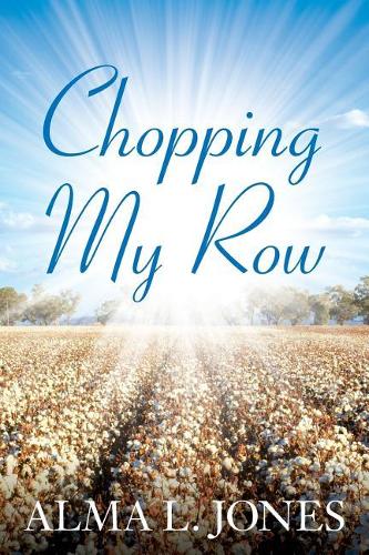 Chopping My Row