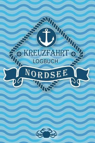 Kreuzfahrt Logbuch Nordsee
