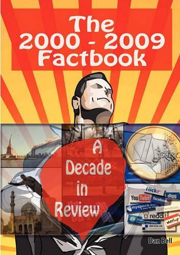 The 2000-2009 Factbook