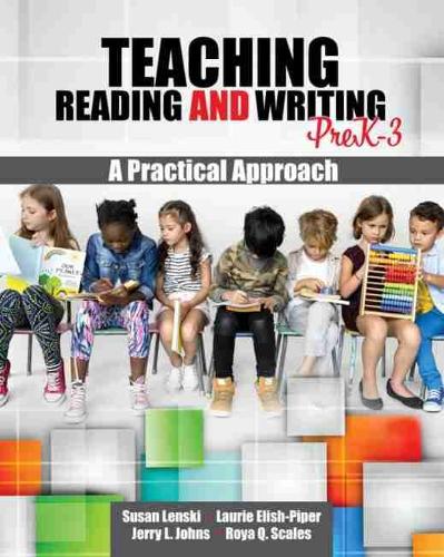 Teaching Reading and Writing PreK-3