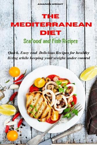 Mediterranean Diet Seafood and Fish Recipes