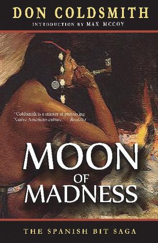 Moon of Madness: (Spanish Bit Saga)