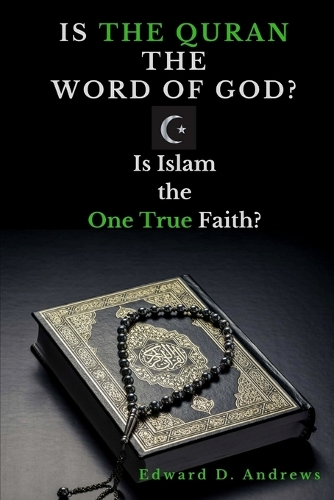 Is the Quran the Word of God?