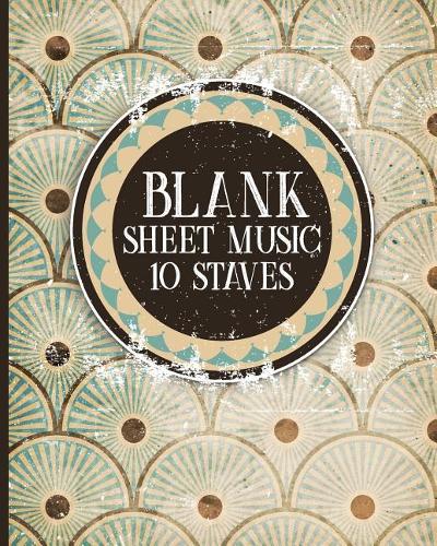 Blank Sheet Music - 10 Staves