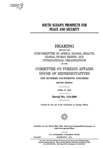 South Sudan's Prospects for Peace and Security