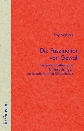Faszination von Gewalt: (Quellen Und Forschungen Zur Literatur- Und Kulturgeschichte)