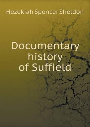 Documentary history of Suffield
