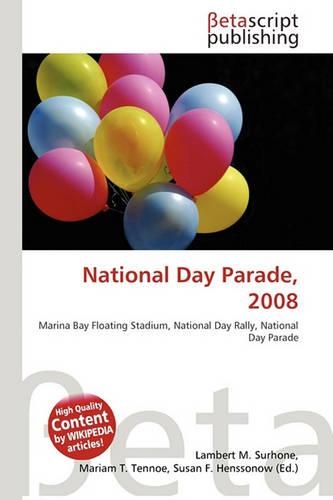 National Day Parade, 2008