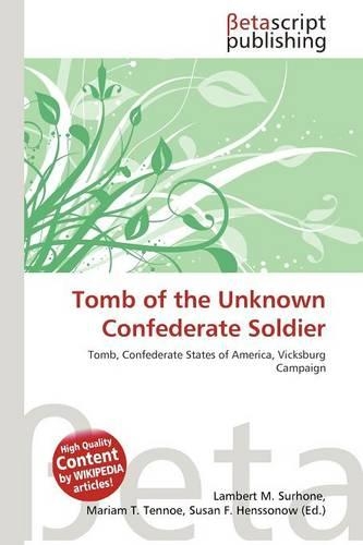 Tomb of the Unknown Confederate Soldier: (English)