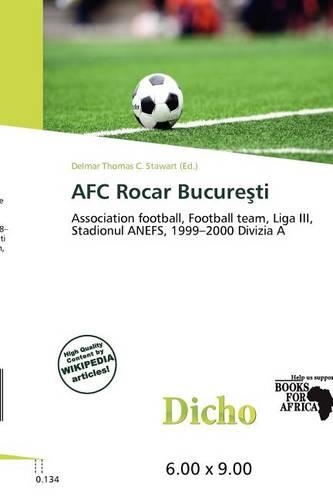 Afc Rocar Bucure Ti: (English)