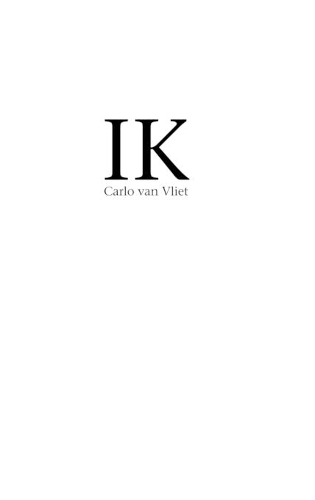 Ik: een autobiografie van het individu