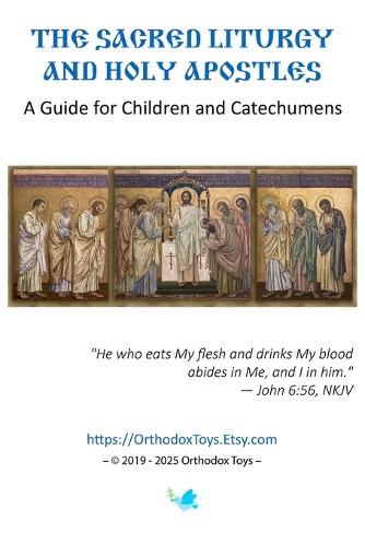 Sacred Liturgy and the Holy Apostles