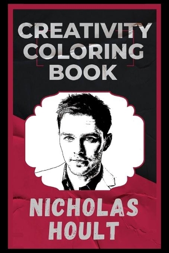 Nicholas Hoult Creativity Coloring Book