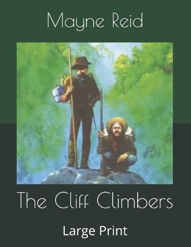 The Cliff Climbers