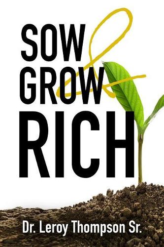 Sow and Grow Rich
