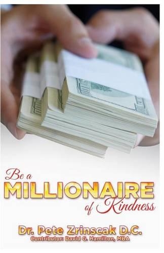 Be a Millionaire of Kindness