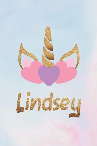 Lindsey: Personalized First Name Unicorn Gift Birthday Girl Notebook Journal 104 Pages