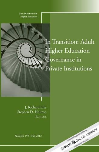 In Transition: Adult Higher Education Governance in Private Institutions