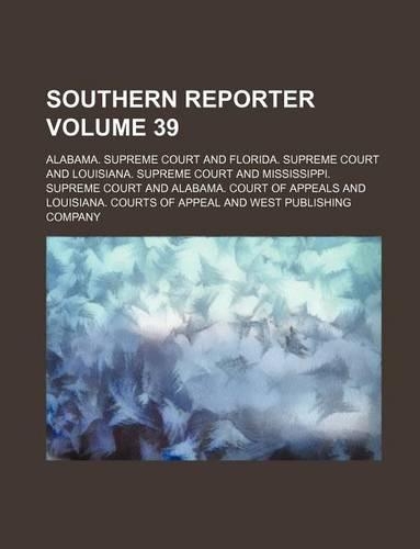 Southern Reporter Volume 39