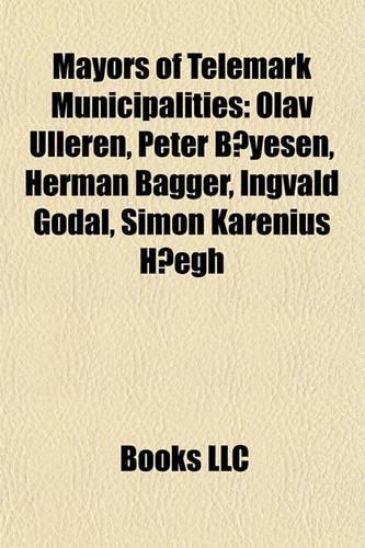 Mayors of Telemark Municipalities