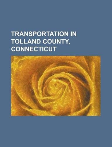 Transportation in Tolland County, Connecticut