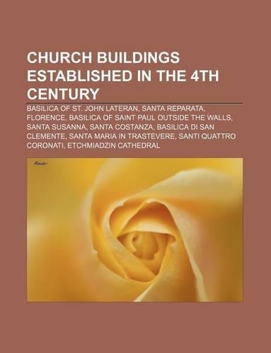 Church Buildings Established in the 4th Century