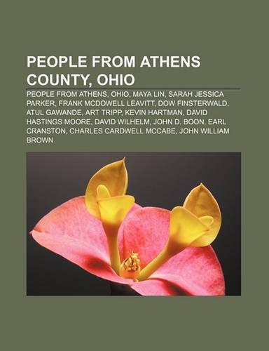 People from Athens County, Ohio: People from Athens, Ohio, Maya Lin, Sarah Jessica Parker, Frank McDowell Leavitt, Dow Finsterwald(English)