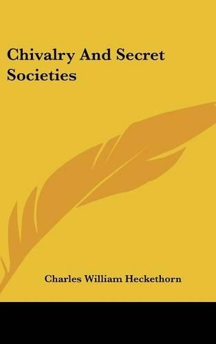 Chivalry and Secret Societies