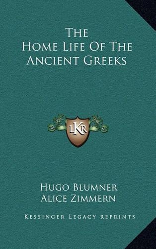 The Home Life of the Ancient Greeks