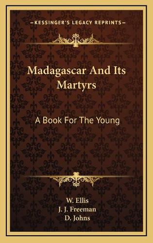 Madagascar And Its Martyrs