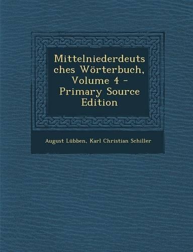 Mittelniederdeutsches Worterbuch, Volume 4