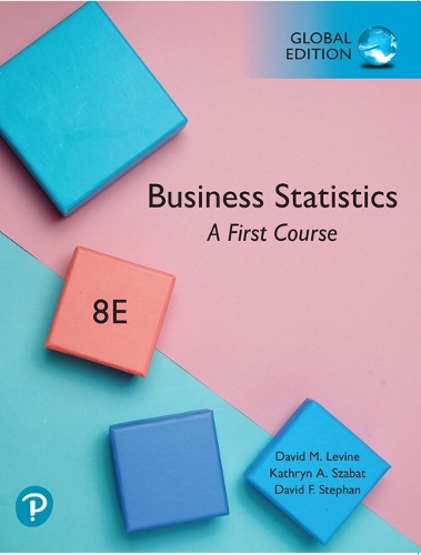 Business Statistics: A First Course, Global Edition + MyLab Statistics with Pearson eText (Package)