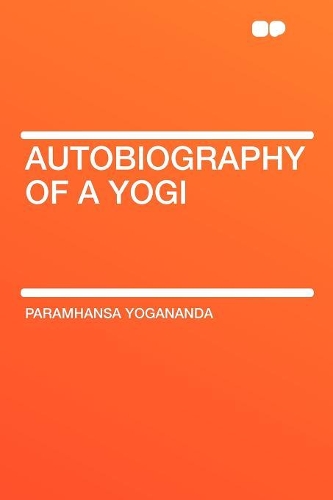 Autobiography of a Yogi