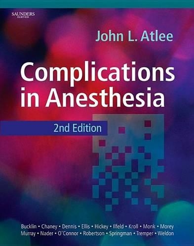 Complications in Anesthesia E-Book