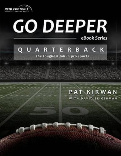 Go Deeper: Quarterback