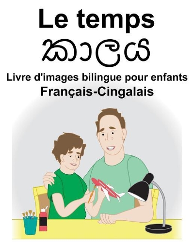 Français-Cingalais Le temps Livre d'images bilingue pour enfants