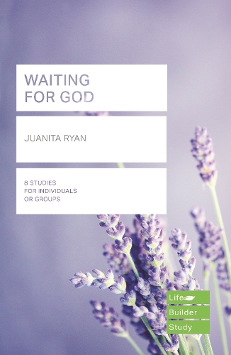 Waiting for God (Lifebuilder Study Guides)