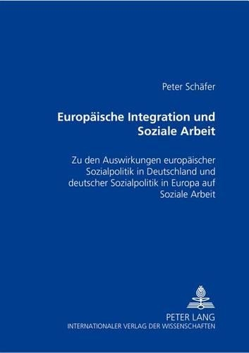 Europaeische Integration Und Soziale Arbeit