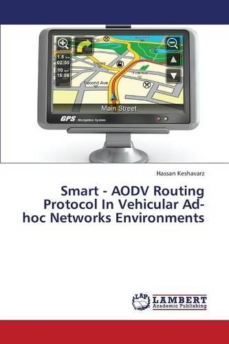 Smart - Aodv Routing Protocol in Vehicular Ad-Hoc Networks Environments