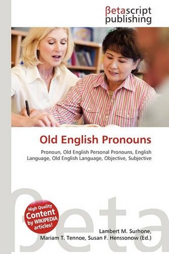 Old English Pronouns: (English)