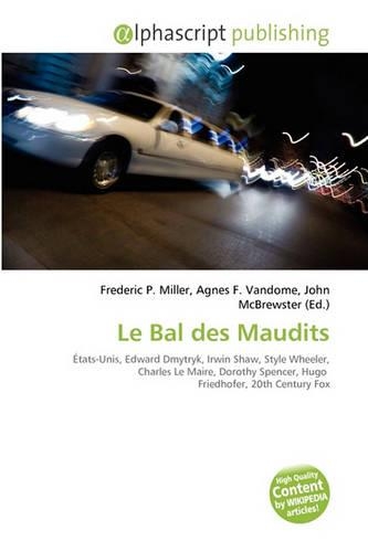 Le Bal Des Maudits: (French)