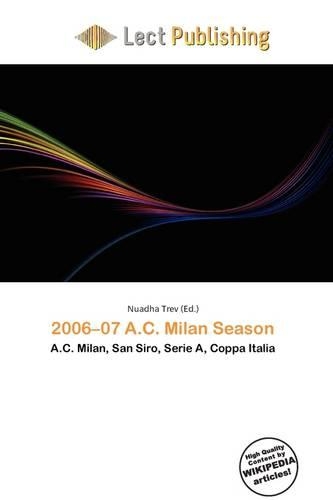 2006-07 A.C. Milan Season: (English)