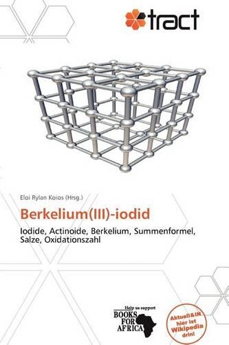 Berkelium(iii)-Iodid: (German)